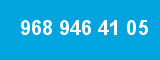 968 946 41 05